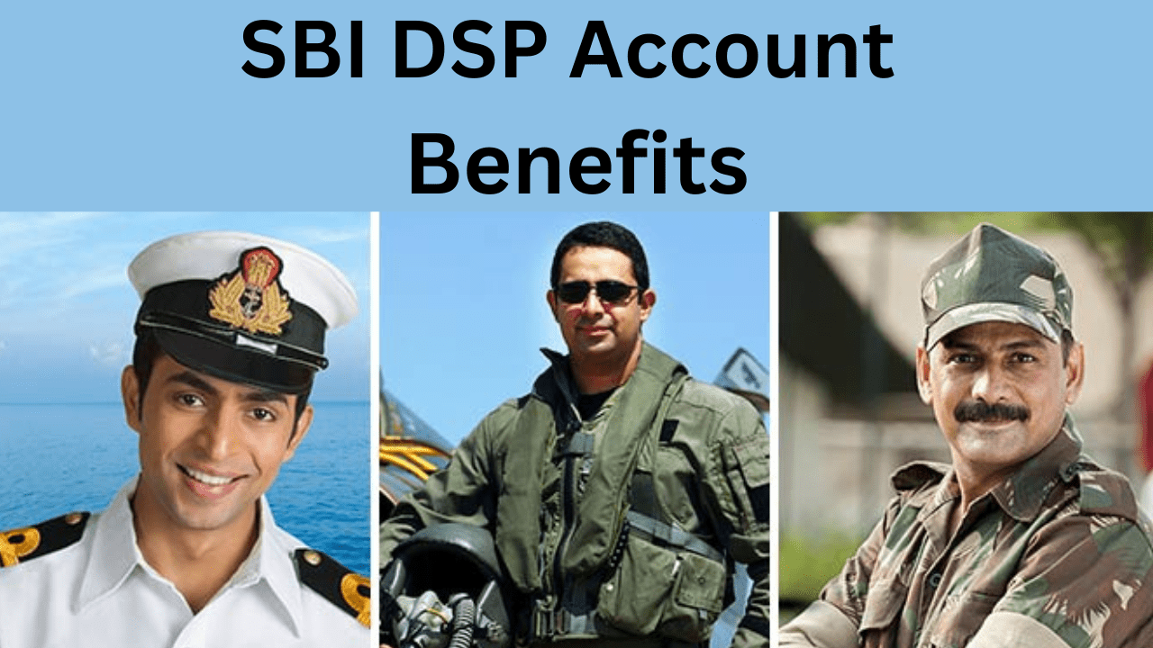 SBI DSP Account Benefits