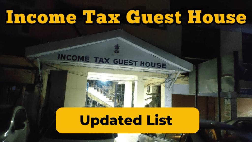 income-tax-guest-house-udpated-list-2023