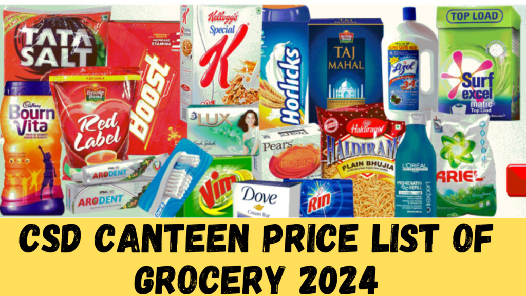 csd-canteen-price-list-of-grocery-2024