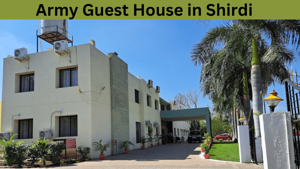 Army Guest House in Shirdi