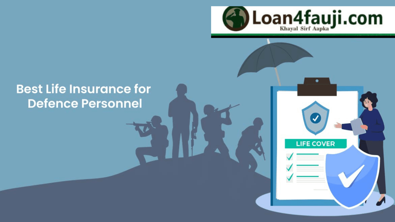 Life Insurance for Defence Personnel